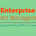 A green sign background with red letters that say "enterprise project management" and in smaller letters it reads "the advantages of implementing EPM on the enterprise level".
