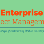 A green sign background with red letters that say "enterprise project management" and in smaller letters it reads "the advantages of implementing EPM on the enterprise level".