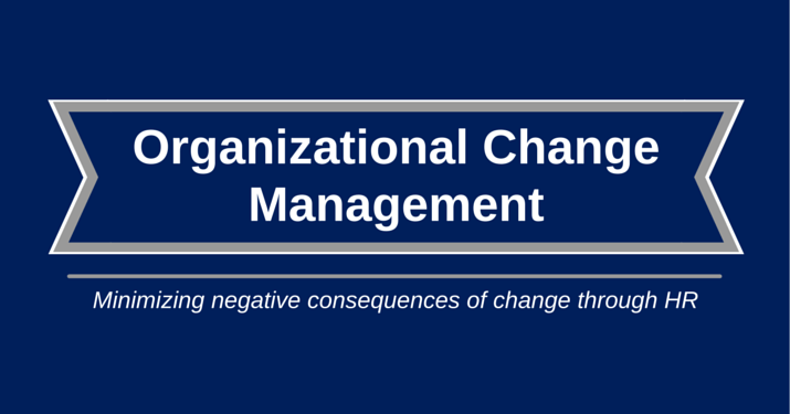 A blue banner that says "organizational change management".