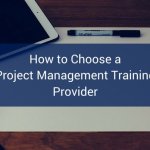 How to Choose a Project Management Provider