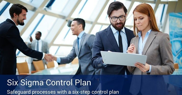 Two business people, one man and one woman, both looking at a clipboard together with two other businessmen in the background shaking hands, and there is a banner across the bottom of the image that reads "Six Sigma Control Plan".