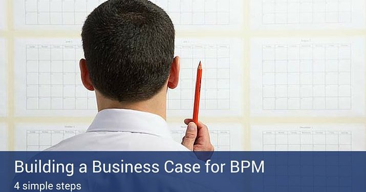 A man looking at a wall with a calendar, holding a pen up in the air with a banner that says "Building a Business Case for BPM" across the bottom.